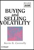 Buying and Selling Volatility
