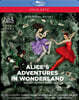 탈보트: 발레 '이상한 나라의 앨리스' - 로얄 오페라 발레단 (Joby Talbot: Alice's Adventures in Wonderland - Royal Opera Ballet)