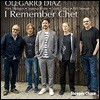 Olegario Diaz (올레가리오 디아즈) - I Remember Chet
