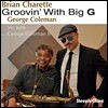 Brian Charette (브라이언 샤레트) - Groovin’ With Big G