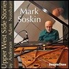 Mark Soskin (마크 소스킨) - Upper West Side Stories