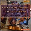 Hoffmeister Quartet 프란츠 크사버 게벨 / 카를 슈베르트: 실내악 작품집 (FX Gebel: Double String Quintet / Carl Schuberth: String Octet)