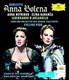 Anna Netrebko / Elina Garanca 도니제티: 안나 볼레나 (Donizetti: Anna Bolena) 네트레브코, 가란차