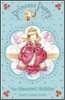 Princess Poppy : The Haunted Holiday