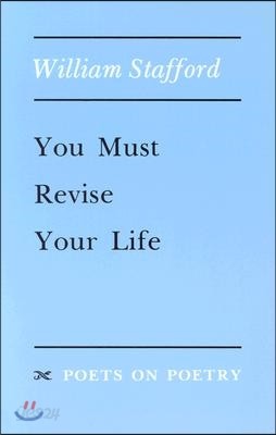 You Must Revise Your Life