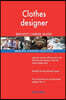 Clothes Designer Red-Hot Career Guide; 2512 Real Interview Questions