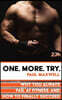 One More Try: Why You Always Fail at Fitness and How to Finally Succeed