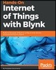 Hands-On Internet of Things with Blynk