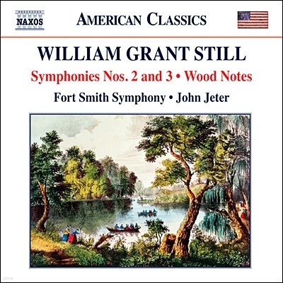 윌리엄 그랜트 스틸: 교향곡 2번 '새로운 인종의 노래', 3번 '일요일' (William Grant Still: Symphonies Nos. 2 & 3, Wood Notes)
