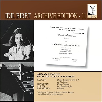 Idil Biret  사이군: 피아노 협주곡 1번 / 발라키례프 이슬라메이 외 (Saygun: Piano Concerto No.1 / Balakirev: Islamey) 