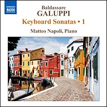 Matteo Napol 갈루피: 건반 소나타 1집 (Baldassare Galuppi: Keyboard Sonata Vol. 1)