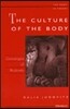 The Culture of the Body: Genealogies of Modernity
