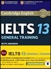 Cambridge IELTS 13 : General Training Student's Book with Answers