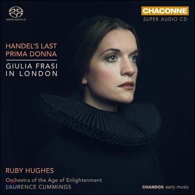 Ruby Hughes 르네상스, 바로크 아리아 작품집 - 줄리아 프라지 헌정 앨범 (Handel's Last Prima Donna - Giulia Frasi in London)