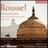Yan Pascal Tortelier 알베르 루셀: 관현악 작품집 (Roussel: Evocations, Pour une fete de printemps & Suite in F)
