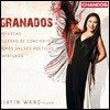 Xiayin Wang 그라나도스: 고예스카스, 알레그로 디 콘체르토, 시적인 왈츠 (Granados: Goyescas, Allegro de concierto, Valses poeticos)