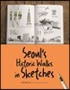 Seoul's Historic Walks in Sketches