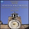 Franz Hauk 요한 지몬 마이어 : 베네치아의 독창 모테트 (Johann Simon Mayr: Venetian Solo Motets)
