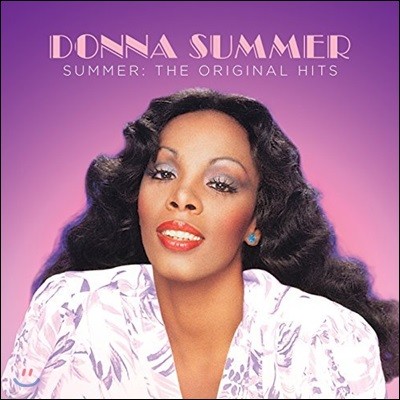 Donna Summer (도나 썸머) - Summer: The Original Hits