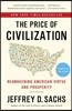 The Price of Civilization: Reawakening American Virtue and Prosperity