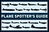 Plane Spotter’s Guide