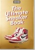 Sneaker Freaker. the Ultimate Sneaker Book