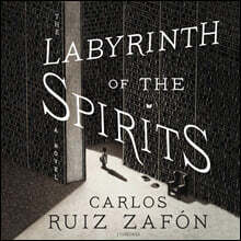 The Labyrinth of the Spirits Lib/E