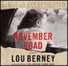 November Road