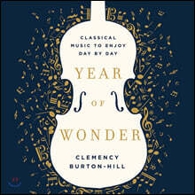 Year of Wonder Lib/E: Classical Music to Enjoy Day by Day