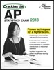 Cracking the AP Statistics Exam, 2013