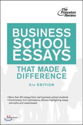 Business School Essays That Made a Difference