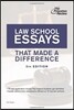Law School Essays That Made a Difference