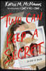 Two Can Keep a Secret