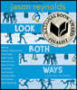 Look Both Ways: A Tale Told in Ten Blocks