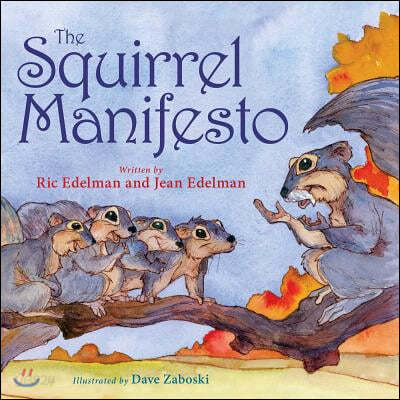 The Squirrel Manifesto