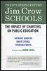 Twenty-First-Century Jim Crow Schools
