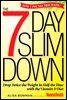 The 7-Day Slim Down