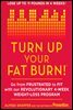 Turn Up Your Fat Burn!