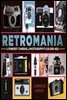 Retromania