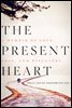 The Present Heart