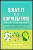 Solve It with Supplements