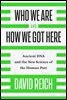 Who We Are and How We Got Here