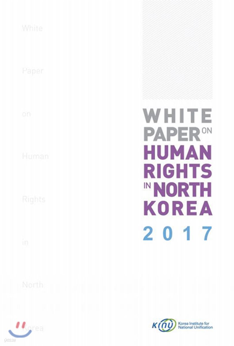 White Paper on Human Rights in North Korea 2017