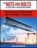 The Nuts and Bolts of Erecting a Contracting Empire Companion Workbook and Owner's Manual: Your Step-By-Step Guide for Building Success in the Constru