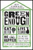 Green Enough