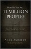 How Do You Kill 11 Million People?: Why the Truth Matters More Than You Think