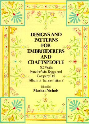 Designs and Patterns for Embroiderers and Craftspeople