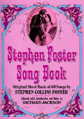 Stephen Foster Song Book