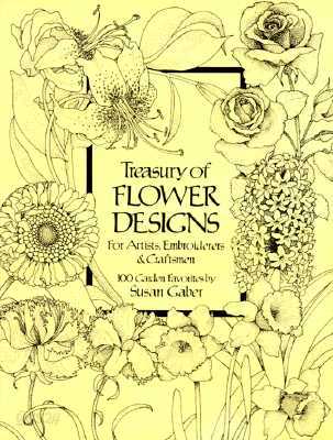 Treasury of Flower Designs for Artists, Embroiderers and Craftsmen