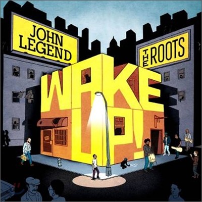 John Legend &amp; The Roots - Wake Up!